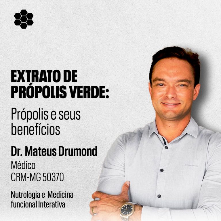 A PRÓPOLIS E SEUS BENEFÍCIOS: POR DR MATEUS DRUMOND
